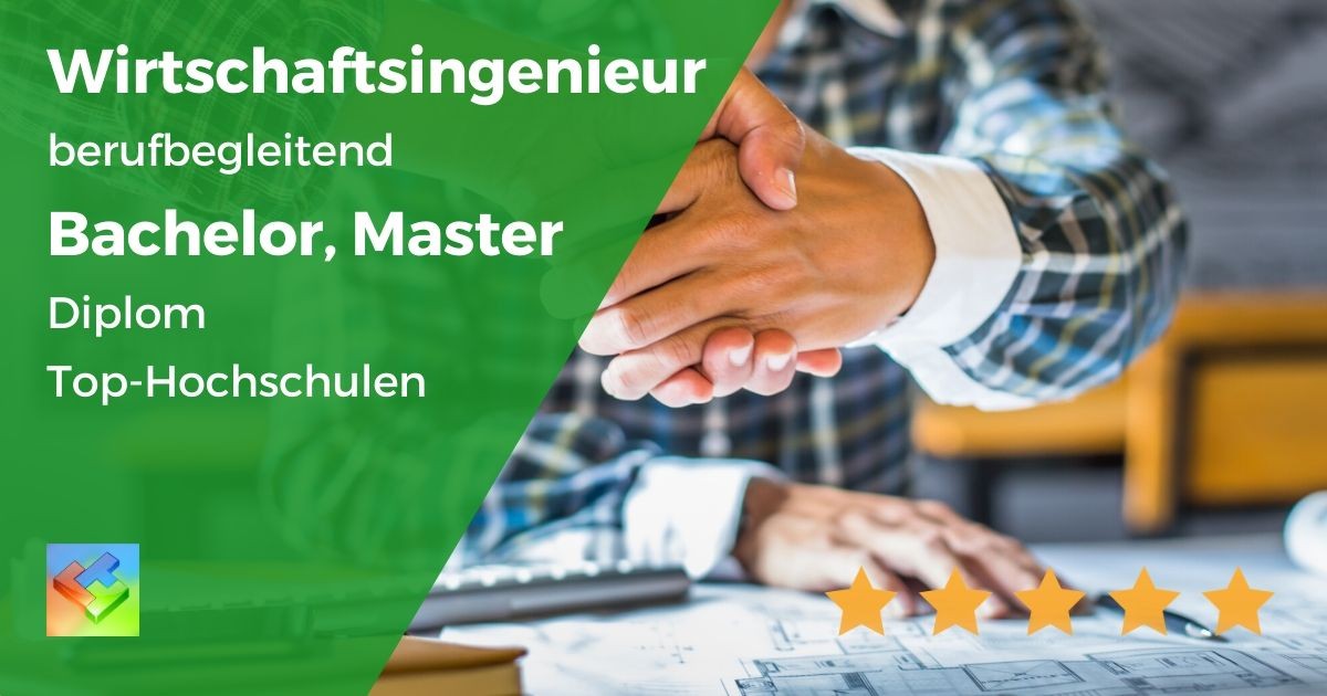 Fernstudium Wirtschaftsingenieurwesen: Technik, Energie oder Management?