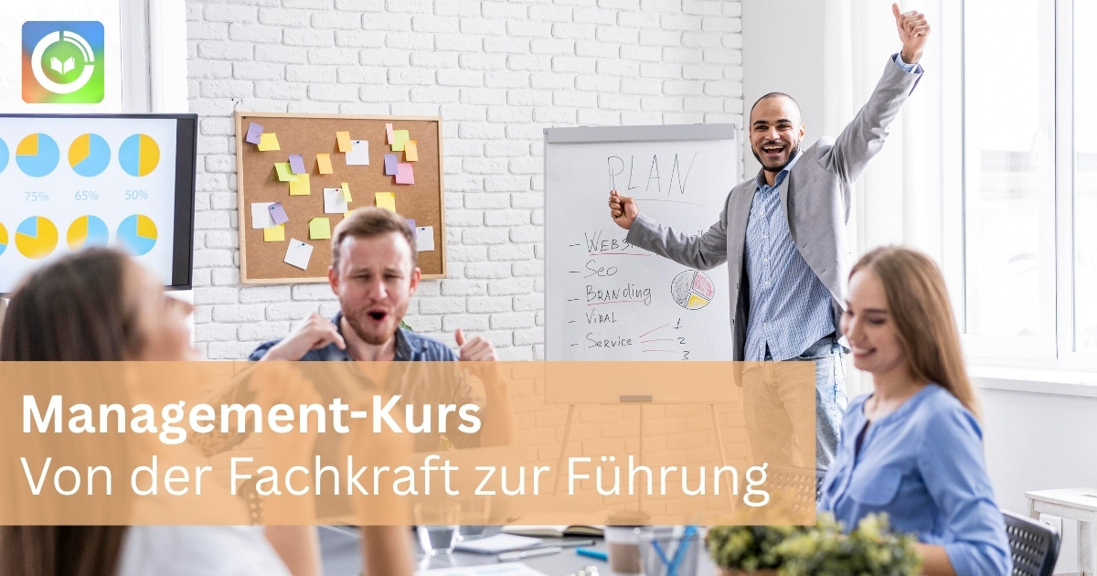 Management-Weiterbildung: Von der Fachkraft zur Führungskraft