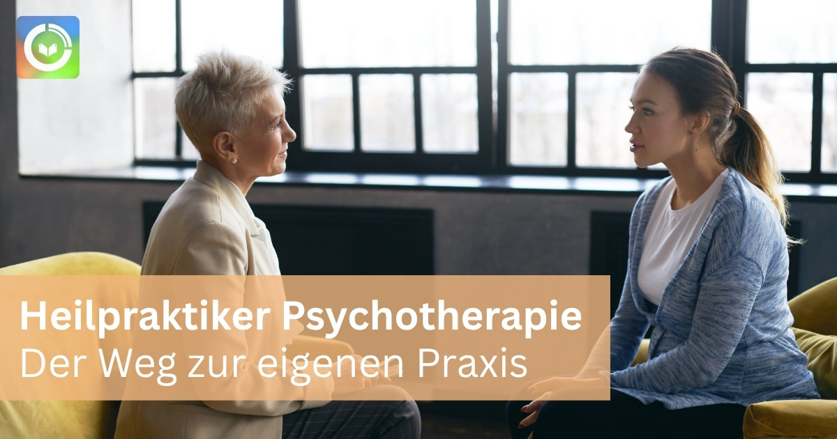 Heilpraktiker Psychotherapie werden: 15 Fernlehrgänge – welcher passt zu dir?