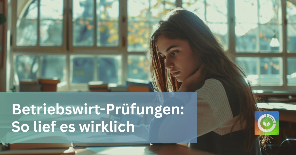 Prüfungen beim Staatlich geprüften Betriebswirt: Schriftlich, mündlich und Facharbeit – so lief es bei mir