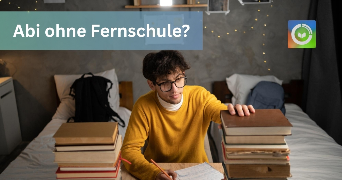 Externenabi auf eigene Faust: Kann ich das Abitur ohne Fernschule schaffen?