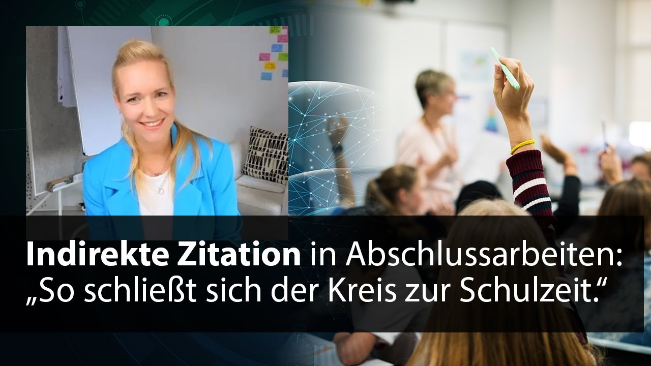 Indirekte Zitate & ihre Bedeutung für das wissenschaftliche Arbeiten | mit Nadine Syring
