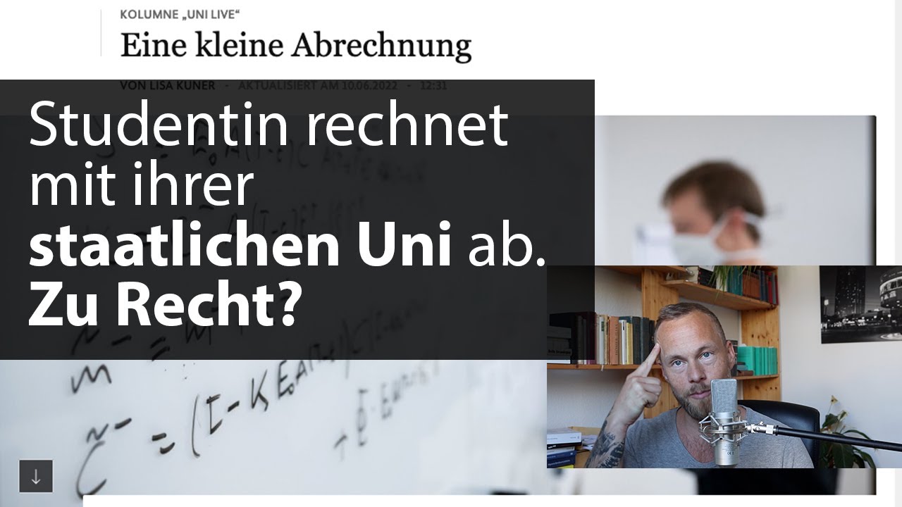 Ich lese Lisa Kuners Abrechnung mit ihrer Uni in der FAZ. Was kann man von staatlichen Unis erwarten