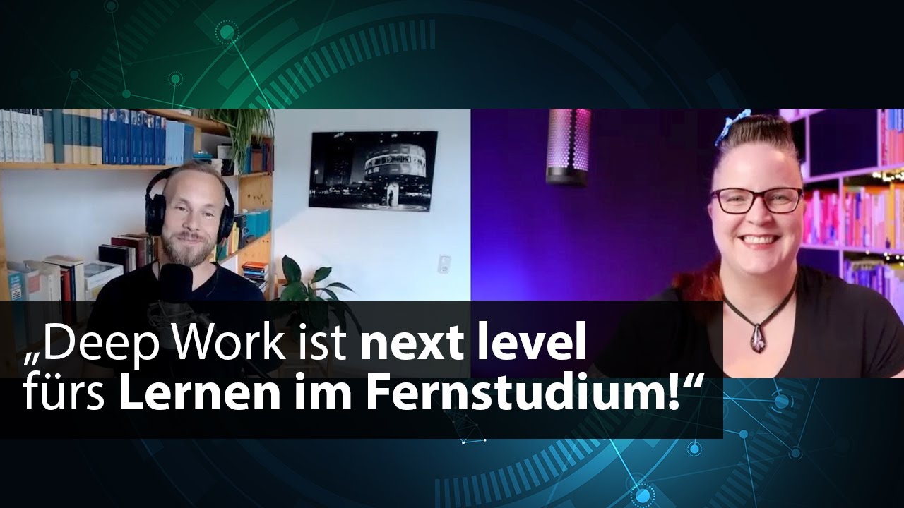 Patricia & Christian über Deep Work, Flow & konzentriertes, motiviertes Arbeiten im Studium
