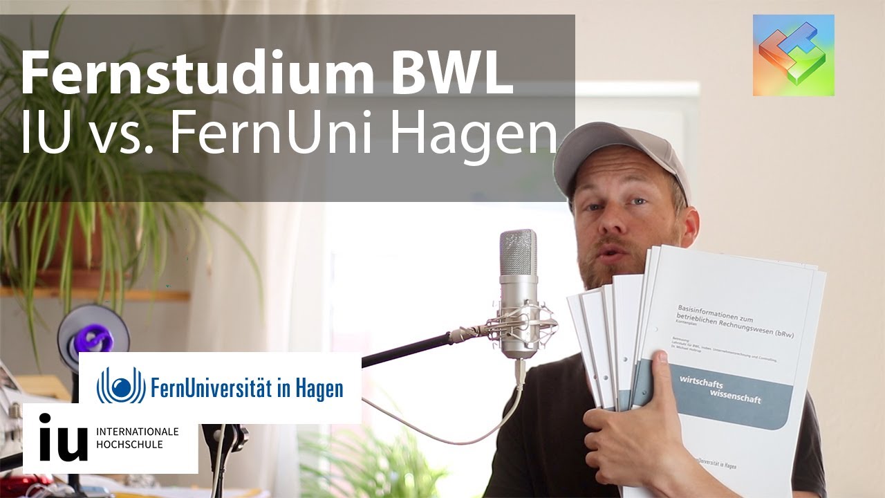BWL im Fernstudium: Ich vergleiche IU vs. FernUni Hagen Wirtschaftswissenschaften Bachelor