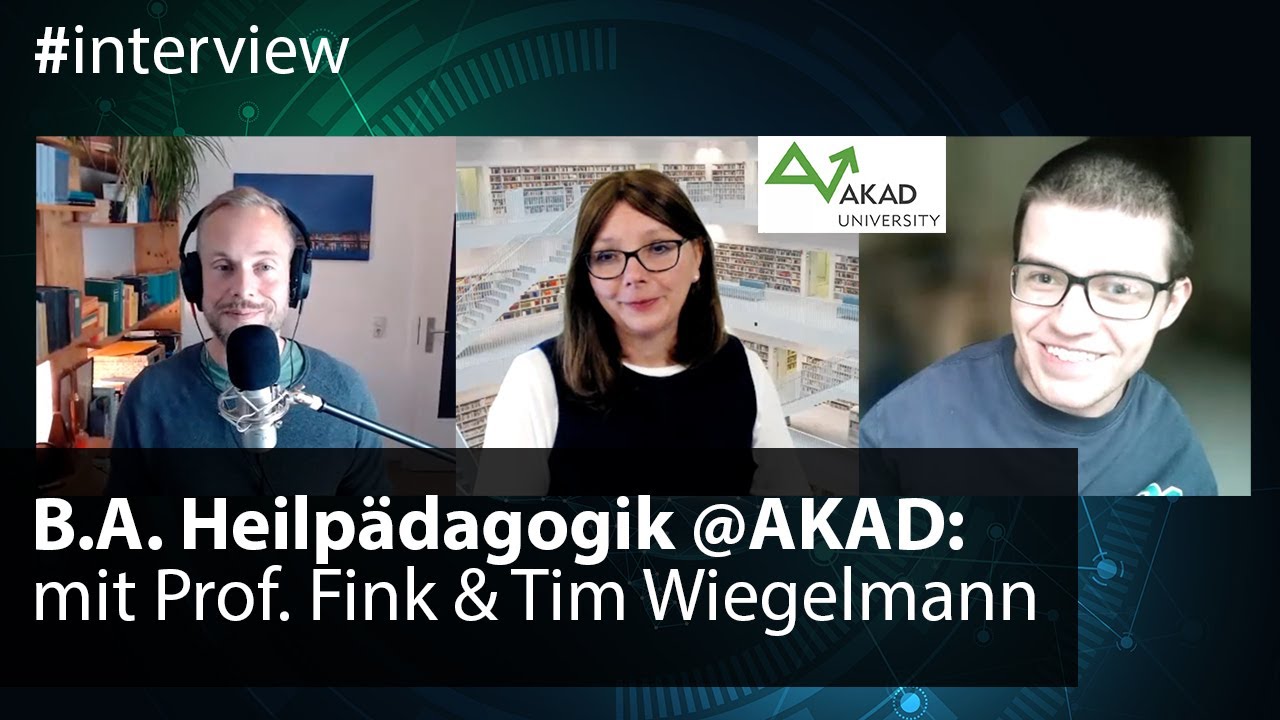 Heilpädagogik Studium an der AKAD University: Prof. Fink & Botschafter Wiegelmann im Interview