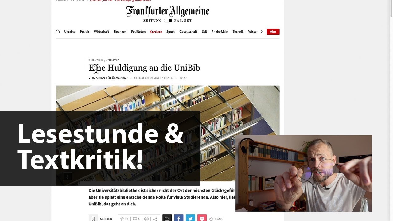 Ich lese & kritisiere „Eine Huldigung an UniBib“ von Sinan Kücükvardar – Reaction FAZ Uni live