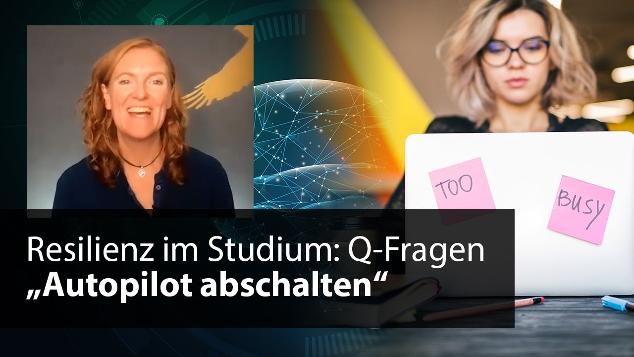 Q-Fragen: Wie die richtigen Fragen im Studium resilienter machen | mit Prof. Dr. med. Sonja Güthoff