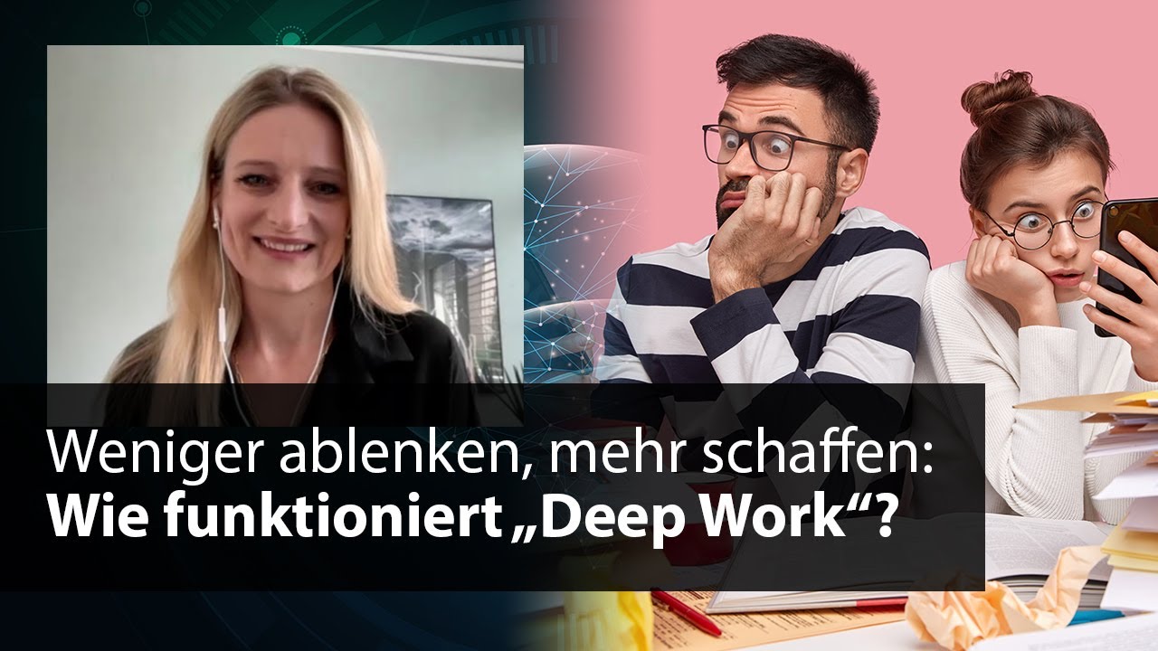 Deep Work: Konzentration schaffen für wichtige Aufgaben in Studium & Job 📵 mit Dr. Julia Simon