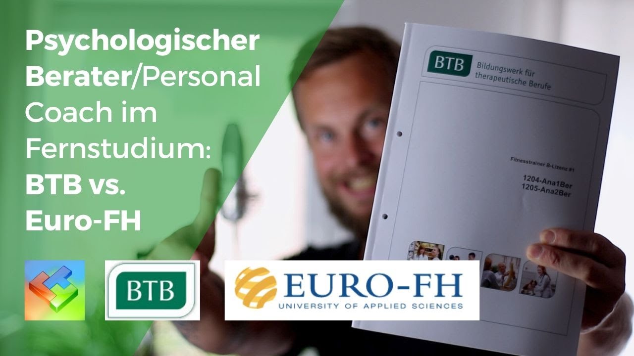 Psychologischer Berater im Fernstudium: Euro-FH vs. BTB – Weiterbildung zum Personal Coach