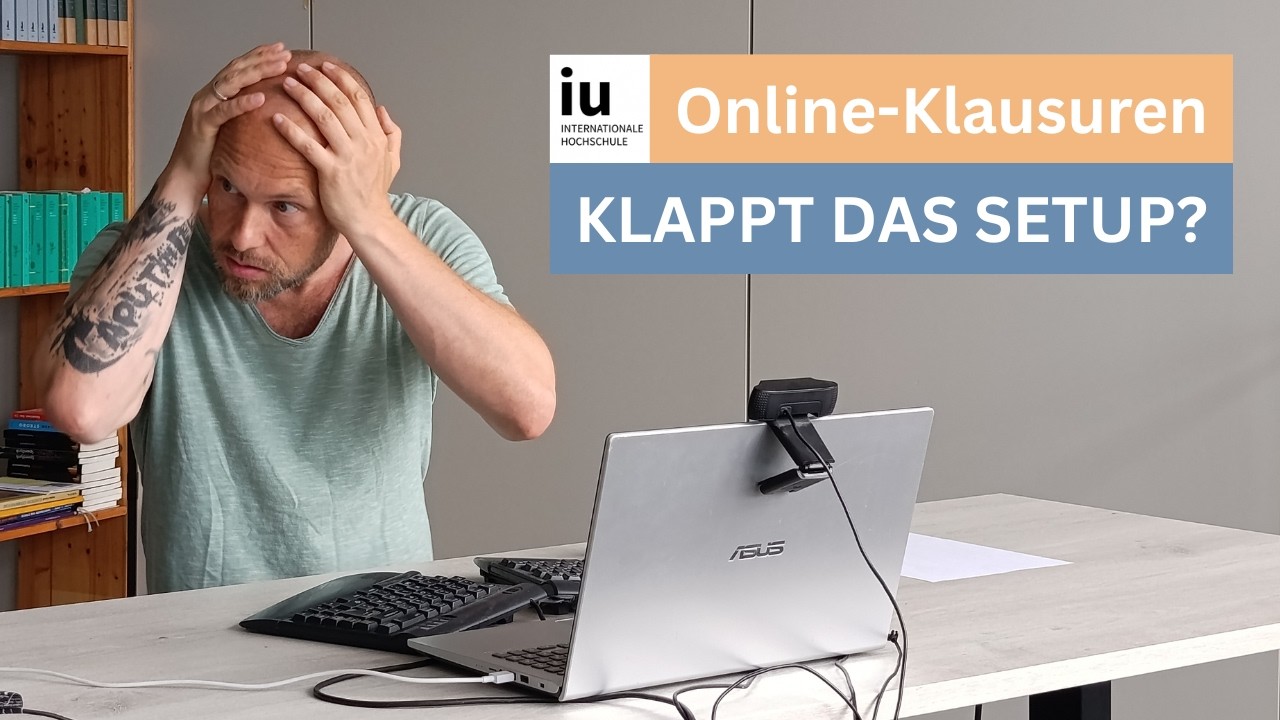 Online-Klausur an der IU: Ich teste sie – so einfach ist das Setup?